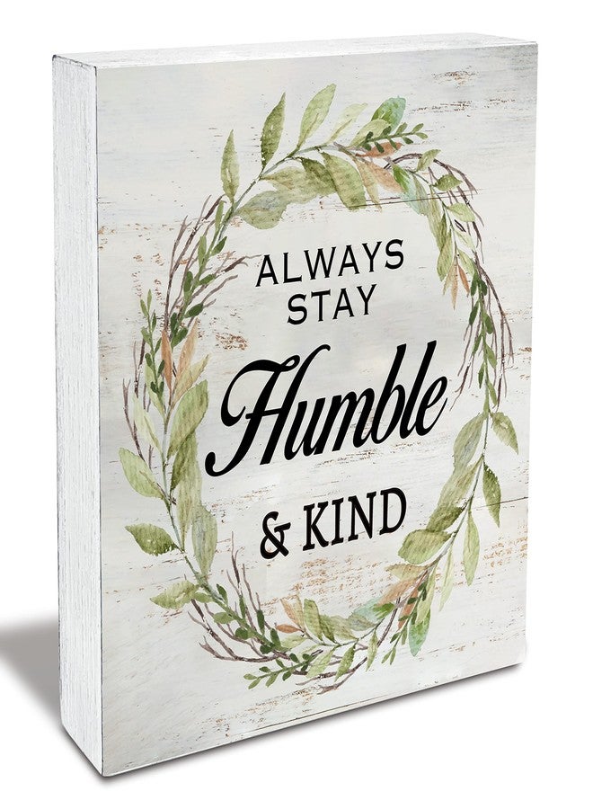 MAVOTEN Always Stay Humble & Kind Wood Box Sign Rustic Wooden Box Sign Home Desk Shelf Decor (5 X 5 Inch) - Image 1
